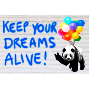 Keep your dreams alive!