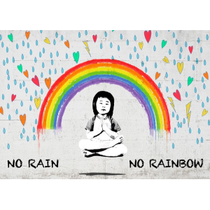 No Rain No Rainbow