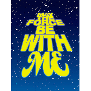 May the Force...